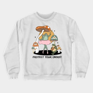 Funny Frog Protect Your Energy Mental Health Crewneck Sweatshirt